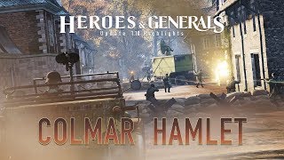 Heroes & Generals - 1.10-es Frissítés: Colmar Hamlet
