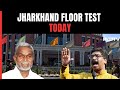 Jharkhand Floor Test LIVE | Jharkhand Assembly | Hemant Soren | Champai Soren