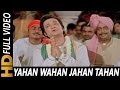 Yahan Wahan Jahan Tahan - I