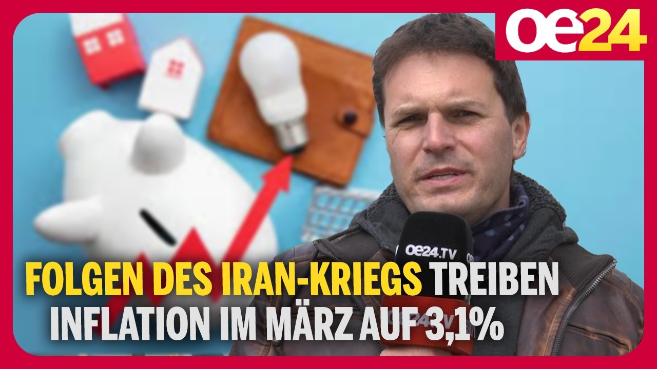 Folgen des Iran-Krieg: Inflation steigt auf 3,1 Prozent!