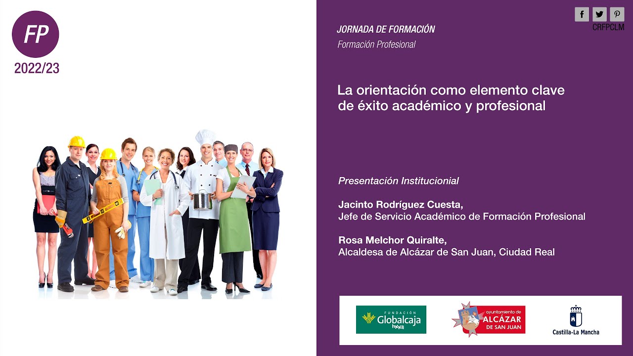 #Jornadas_CRFPCLM: La orientación como elemento clave... - 01 Presentación Institucional