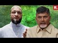 Asaduddin Owaisi Slams Chandrababu Over Anti Modi Meet