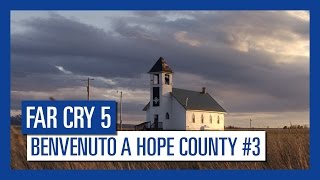 Far Cry 5 - Benvenuto a Hope County #3