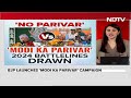Lok Sabha Elections | Battlelines Drawn Ahead Of 2024 Polls: No Parivar Vs Modi Ka Parivar  - 23:00 min - News - Video