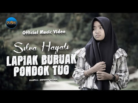 Upload mp3 to YouTube and audio cutter for Silva Hayati - Lapiak Buruak Pondok Tuo (Official Music Video) download from Youtube