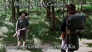 My 18th Century Trekking Kit  | BEGINNER Gear | Why Im not a Longhunter