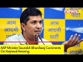 I do not have hope from that court | AAP Minister Saurabh Bhardwaj On Kejriwal Hearing | NewsX