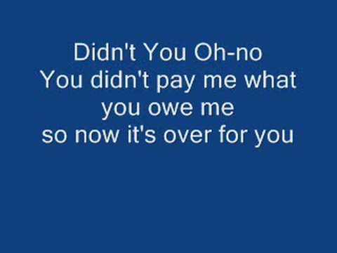 Oh No You Didn't (Full Song with Lyrics) - YouTube