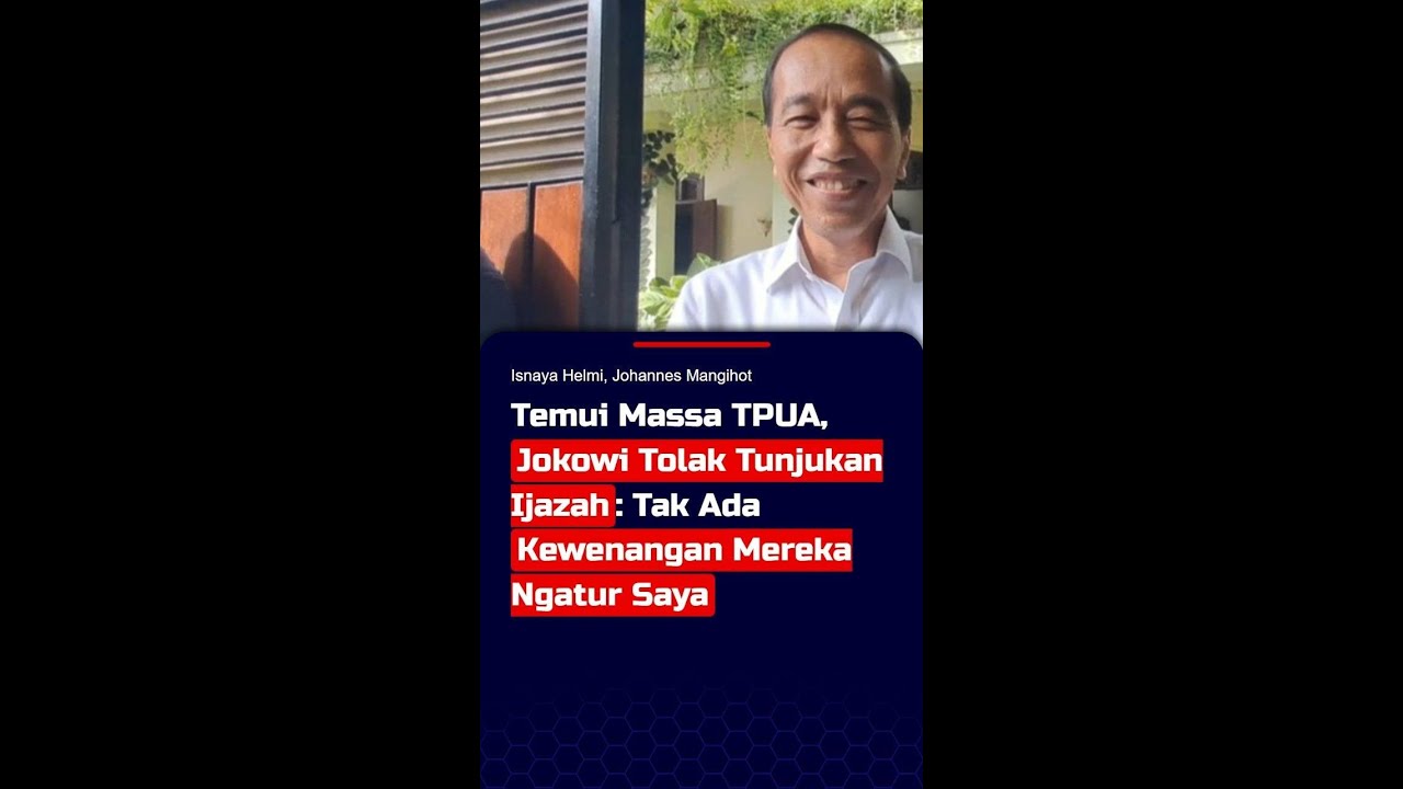 Temui Massa TPUA, Jokowi Tolak Tunjukan Ijazah: Tak Ada Kewenangan Mereka Ngatur Saya #short