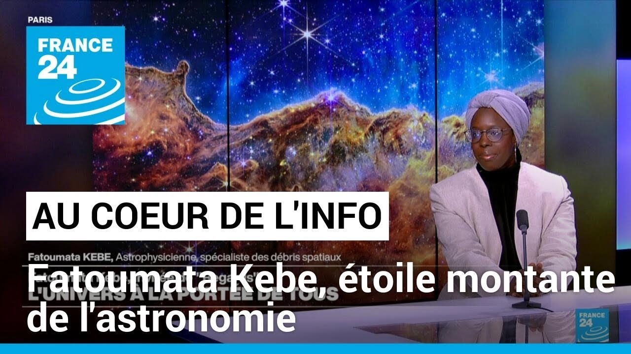 Fatoumata Kebe : "L'astronomie, c'est la science qui étudie le passé" • FRANCE 24