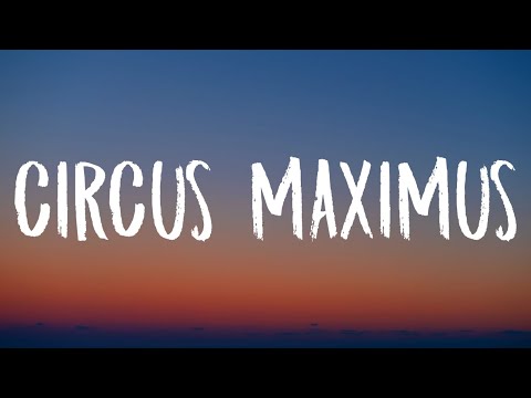 Travis Scott - CIRCUS MAXIMUS (Lyrics) Ft. The Weeknd, Swae Lee