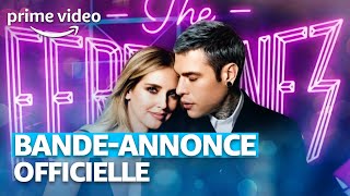 The ferragnez :  bande-annonce VOST