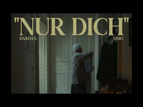 NIMO x DARDAN - NUR DICH (Songtext / Lyrics)