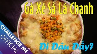 [ĐI ĐÂU ĐẤY?] Khô Gà Xé Sả Lá Chanh ft Hoàng Nguyễn tại Ò Ó O