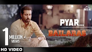 Pyar – Shafqat Amanat Ali – Bailaras Video HD