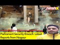 Parliament Security Breach | Latest On Ground Updates | NewsX