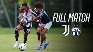 LIVE MATCH | Juventus Women - FC Zürich | Pre-Season Friendly