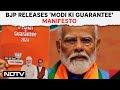 BJP Manifesto News | BJP Releases Manifesto, PM Modi Says Focus On Dignity, Quality Of Life