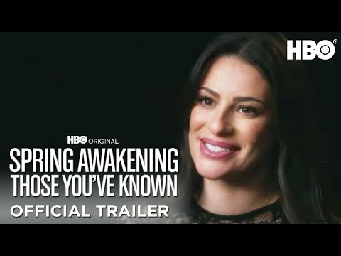 Spring Awakening: Those You've Known'