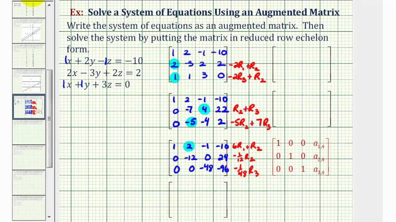 Ex Solve A System Of Three Equations Using An Augmented Matrix Reduced Row Echelon Form Youtube