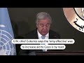 Only effective way to ramp up Gaza aid is by road, UN chief says | REUTERS  - 00:45 min - News - Video