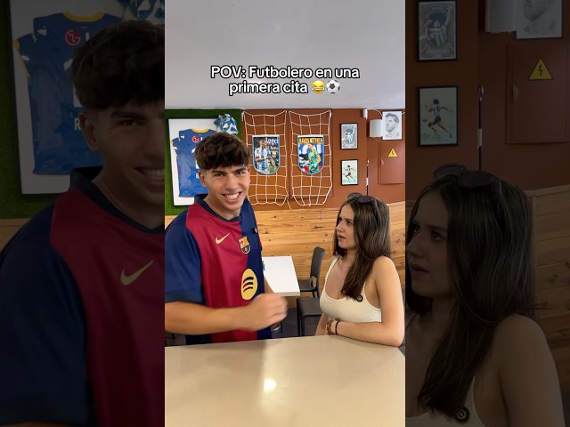 😂 FUTBOLERO en una PRIMERA CITA 👩🏼‍❤️‍💋‍👨🏼⚽️ #futbol #parejas #humor