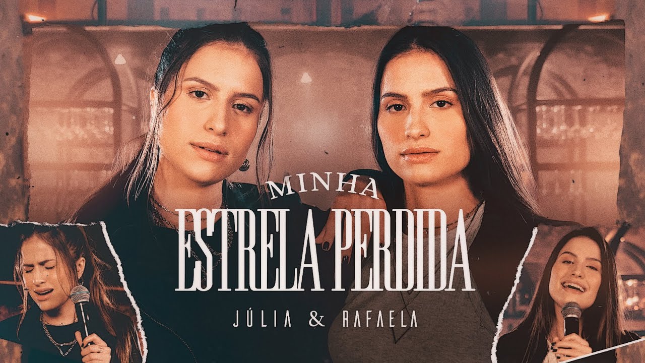 Julia e Rafaela – Estrela perdida