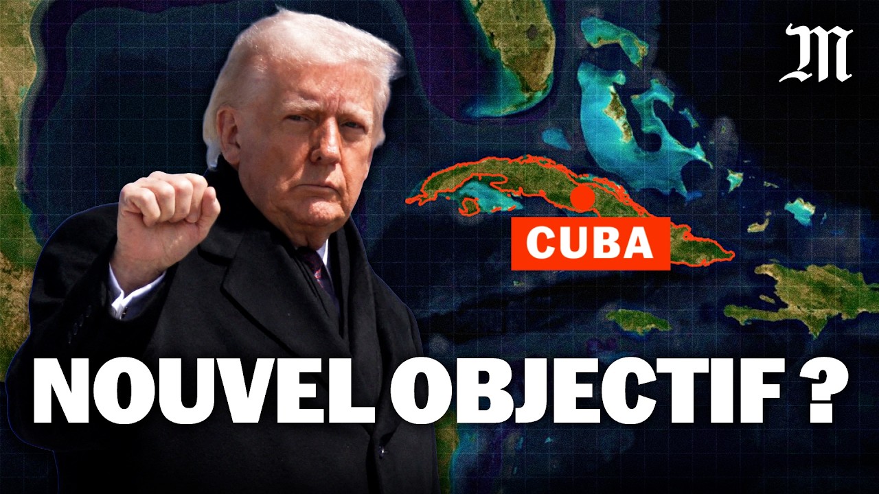 Donald Trump veut “prendre” Cuba, voici pourquoi