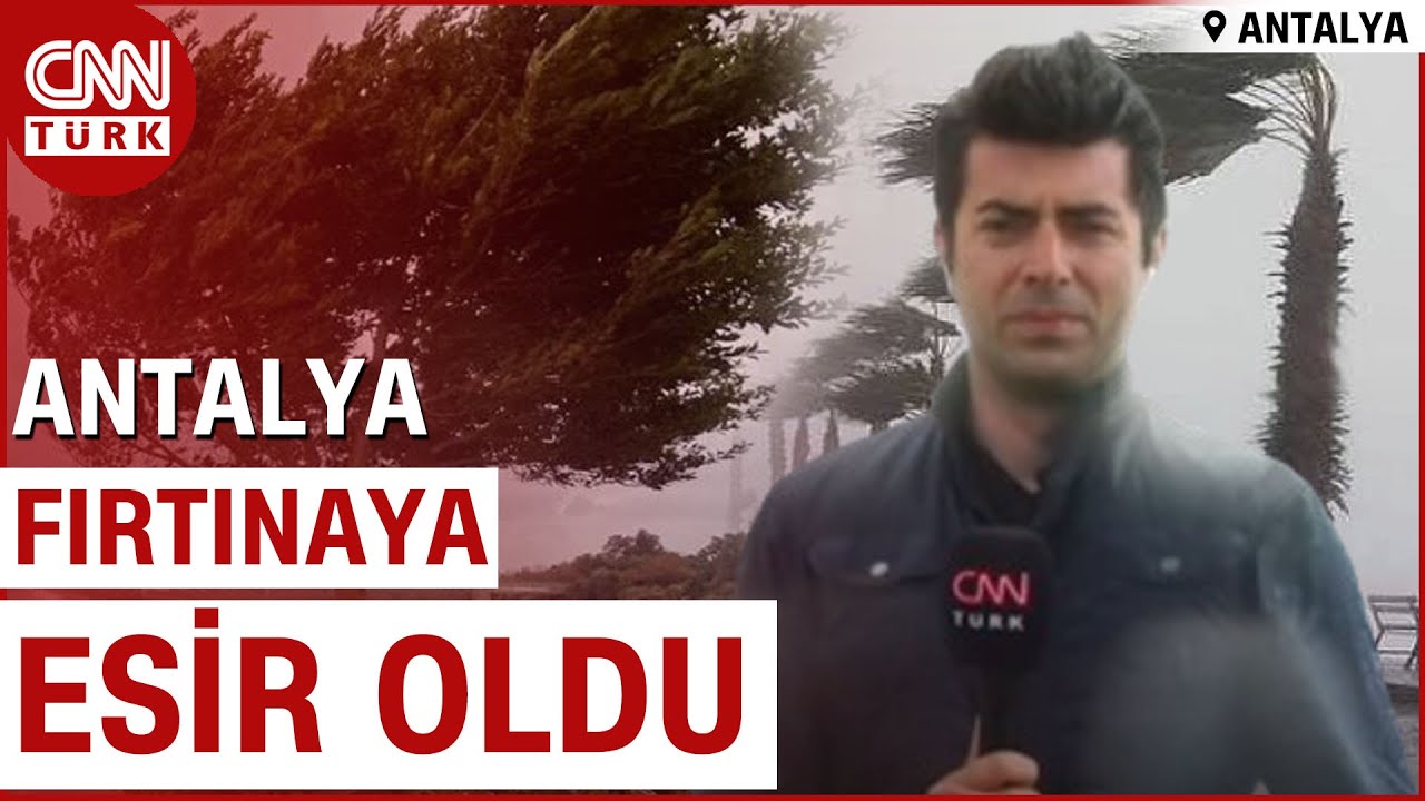 Antalya ve Çevresi İçin Kritik Uyarı Yapılmıştı! Şiddetli Fırtına Antalya'yı Etkisi Altına Aldı