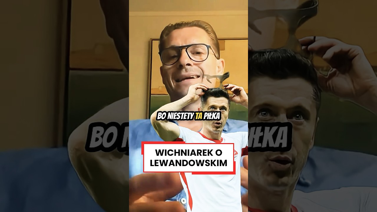 Wichniarek: u lewandowskiego ten element gry zaczyna mocno szwankować #shorts