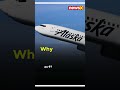 #watch Why did the door blow out on the Alaska Airlines Boeing 737 Max 9?|NewsX - 01:05 min - News - Video