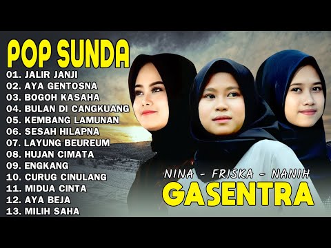 POP SUNDA GASENTRA TERPOPULER 2026 - JALIR JANGJI, AYA GENTOSNA - NINA FRISKA NANIH