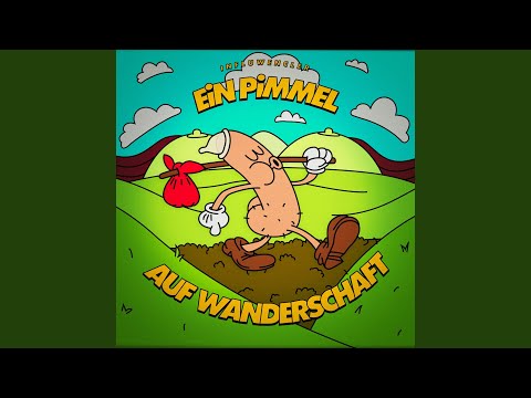 Ein Pimmel Auf Wanderschaft