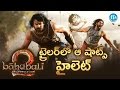 Baahubali 2 The Conclusion Trailer Highlights