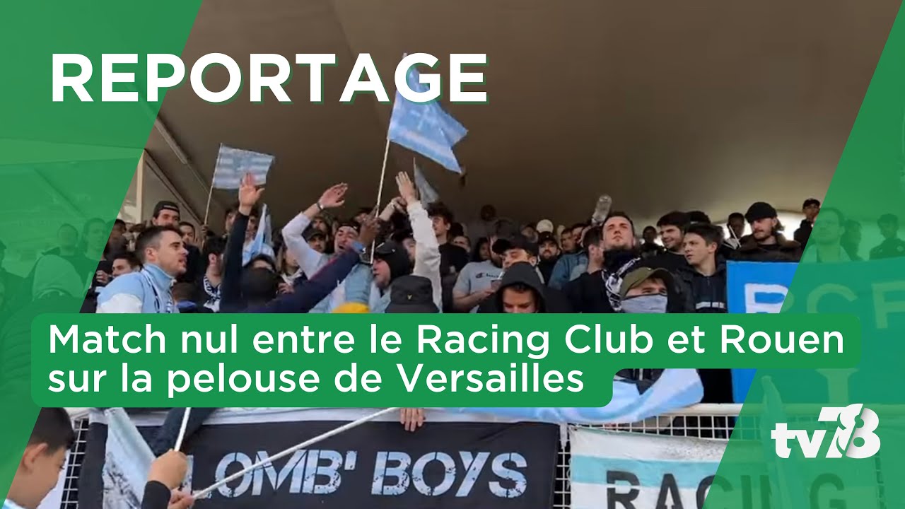 Le Racing Club de France et Rouen se neutralisent à Versailles