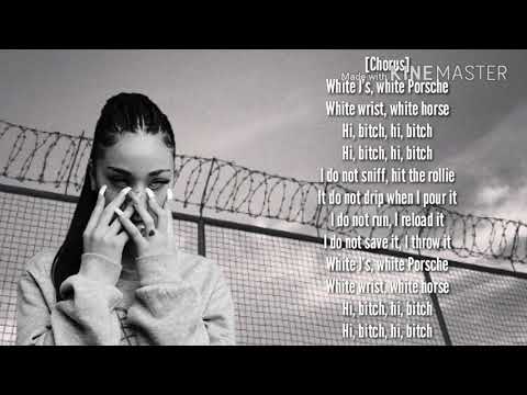 Bhad Bhabie-Hi Bich/Watchu Know (Lyrics)