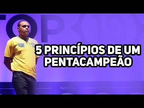 5 princípios de um pentacampeão