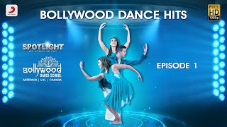 Bollywood Dance Hits (Episode 1)