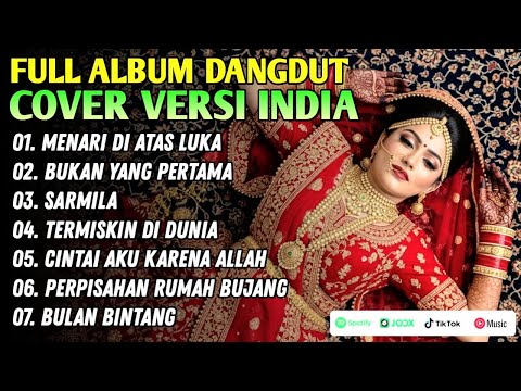 Kompilasi Lagu Dangdut TERBAIK DAN TERLARIS - Cover India