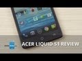 Acer Liquid S1
