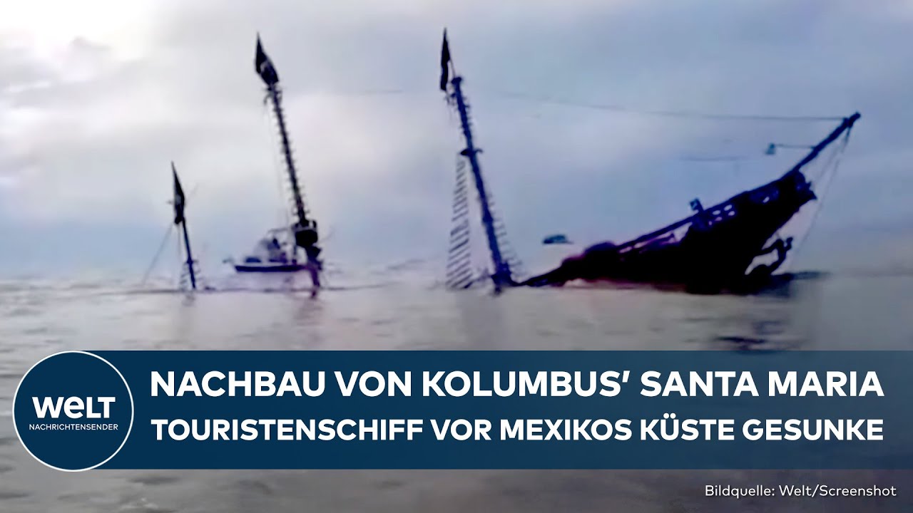 MEXIKO: Nachbau von Kolumbus’ Santa Maria versinkt! Marigalante geht vor der Küste unter!