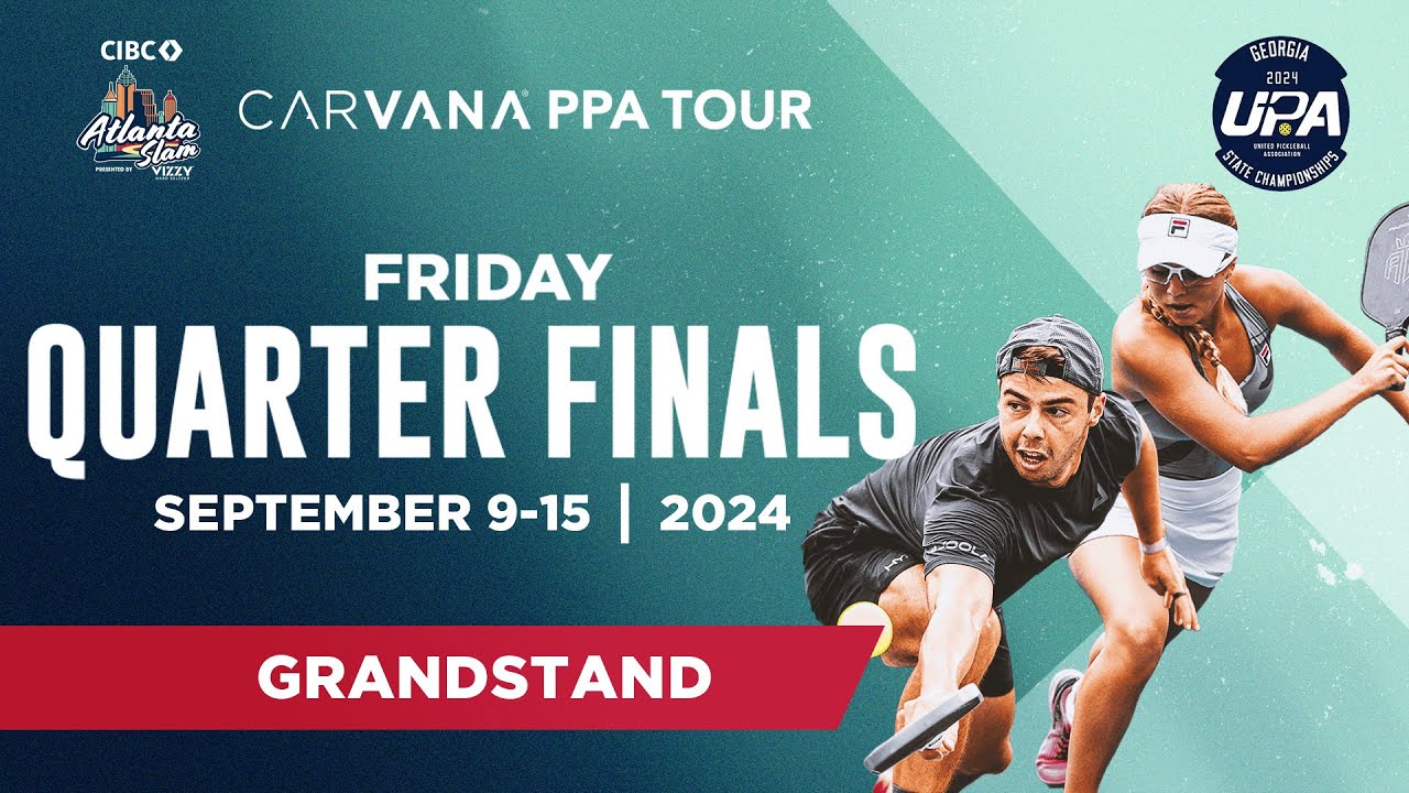 CIBC Atlanta Slam presented by Vizzy (Grandstand Court) - Quarterfinals
