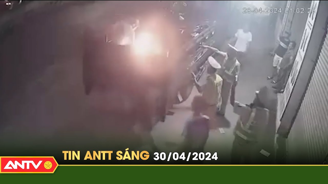 Tin tức an ninh trật tự nóng, thời sự Việt Nam mới nhất 24h sáng ngày 30/4 | ANTV