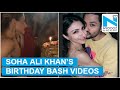 Inside videos from Soha Ali Khan’s birthday bash