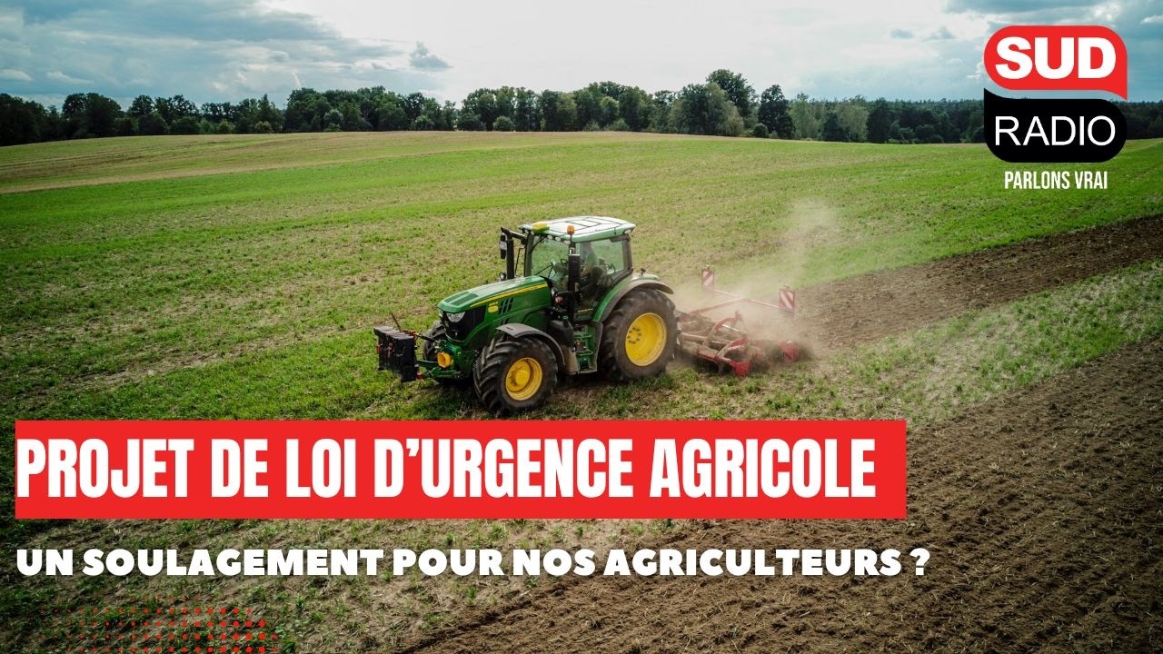 Projet de loi d’urgence agricole : un soulagement pour nos agriculteurs ?
