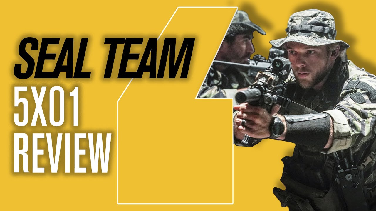 SEAL TEAM 5X01 | ¿MIERDA O GLORIA?