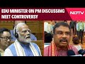 PM Modi News | Dharmendra Pradhan On PM Modis Discussion Over NEET Controversy