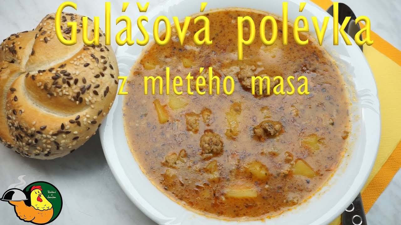 Gulášová polévka z mletého masa