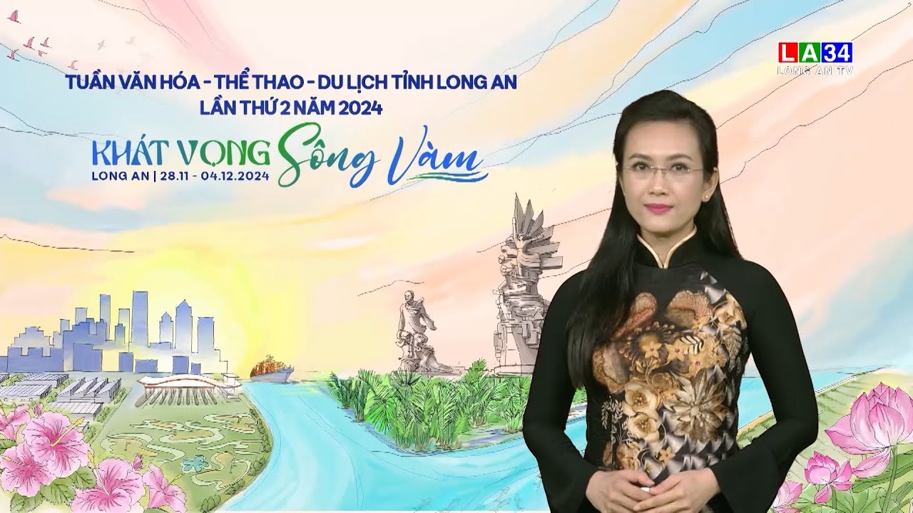 Tuần Văn hóa, Thể thao, Du lịch tỉnh Long An năm 2024 đã sẵn sàng, người dân háo hức chờ đón