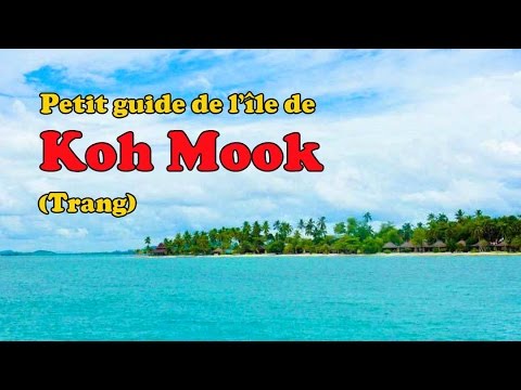 petit guide koh mook